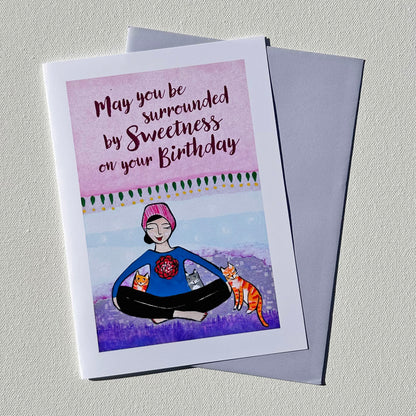 May You Be Surrounded by Sweetness (NEW)