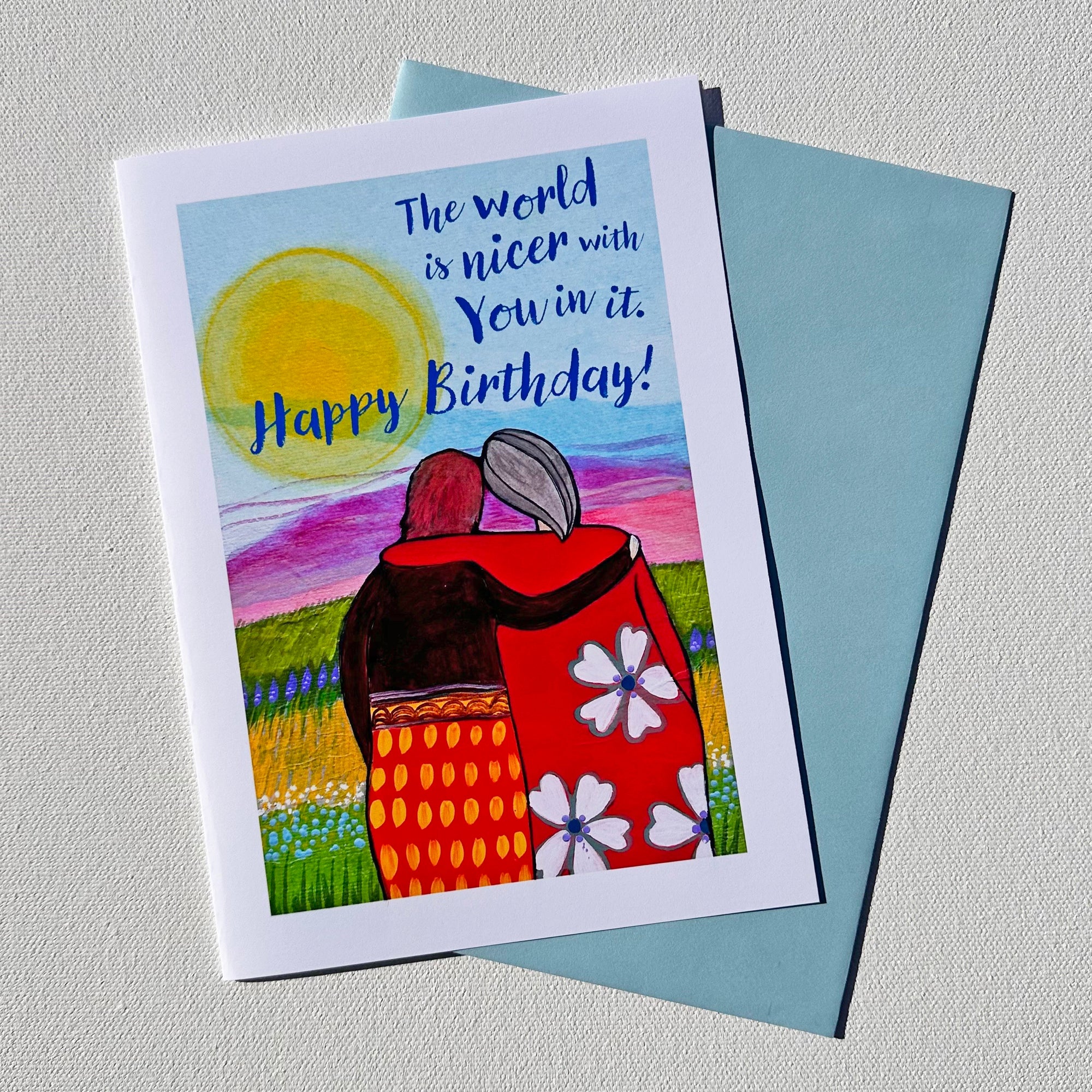 The World is Nicer Birthday Card (Updated)