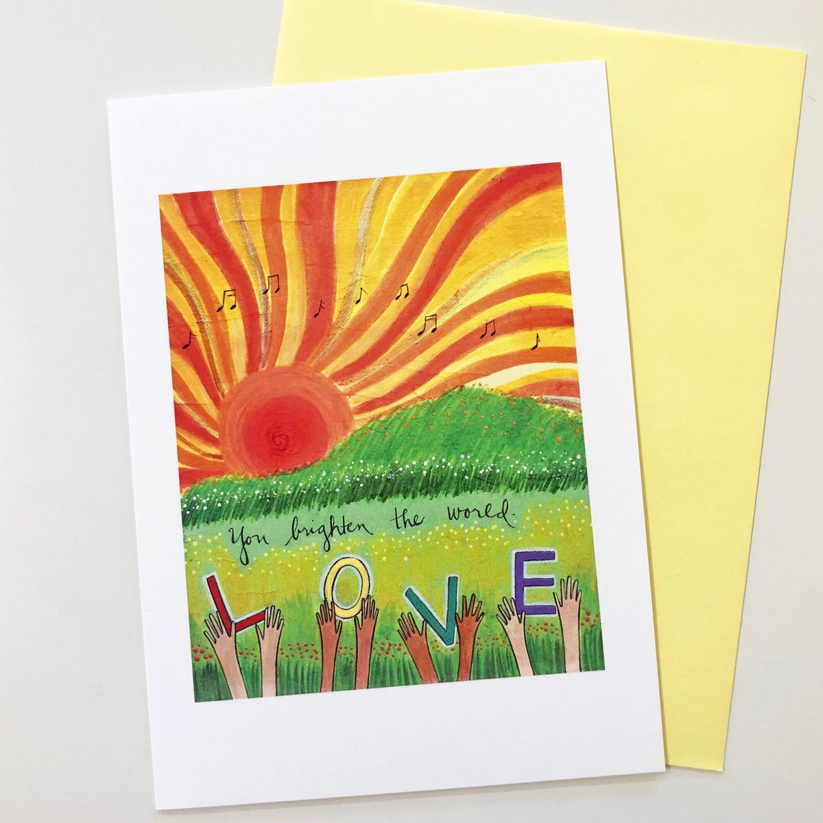 You Brighten the World