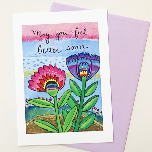 May You Feel Better Soon